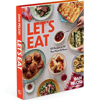 Let's Eat: 101 Recipes to Fill Your Heart & Home