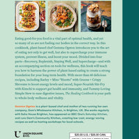 The Healing Cookbook: Nourishing Plant-Based Recipes