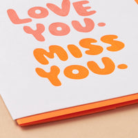 Love You, Miss You Card