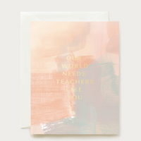 Teachers Like You Card