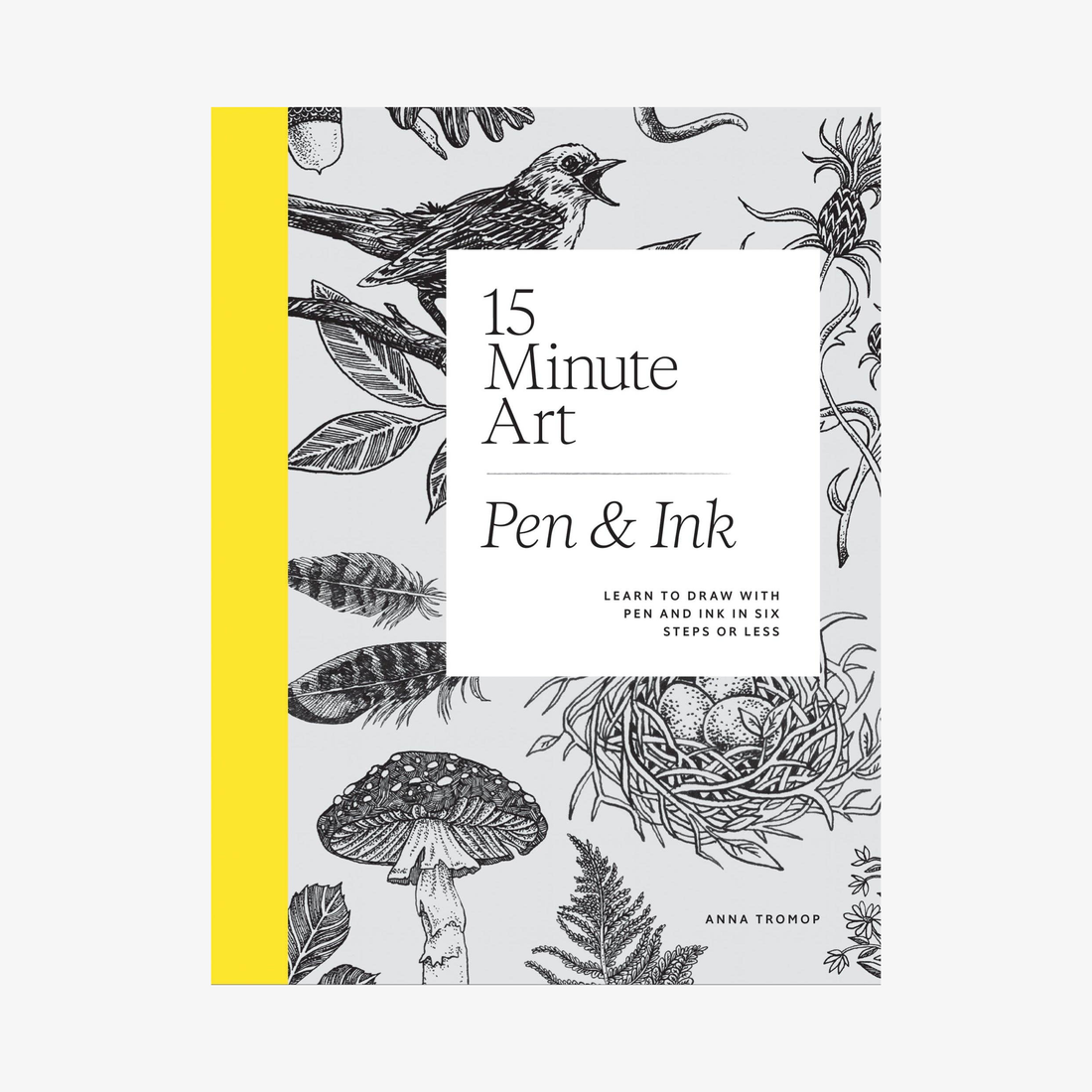 15-minute Art Pen and Ink