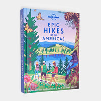 Lonely Planet Epic Hikes of the Americas Book