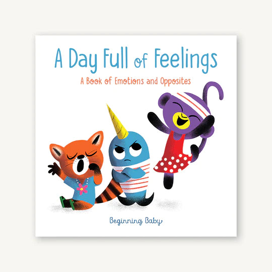 Day Full of Feelings: Board Book