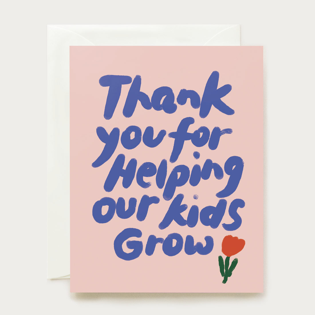 Card with blue text 'Thank you for helping our kids grow' on a pink background