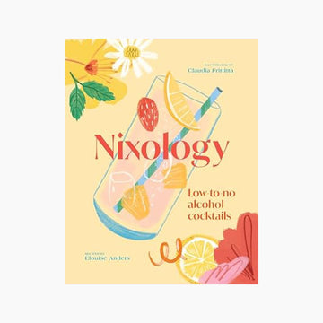Nixology Low-to-No-Alcohol Cocktails Book