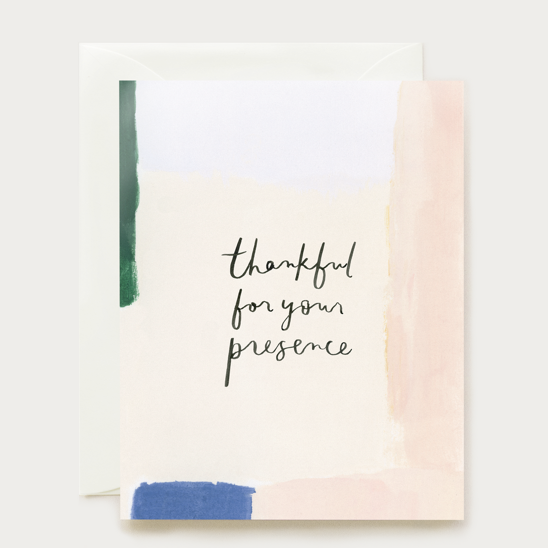 Thankful For Your Presence Card