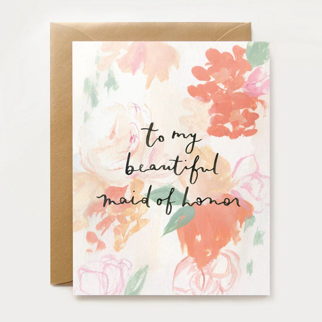 Greeting card with floral design and text 'to my beautiful maid of honor' 