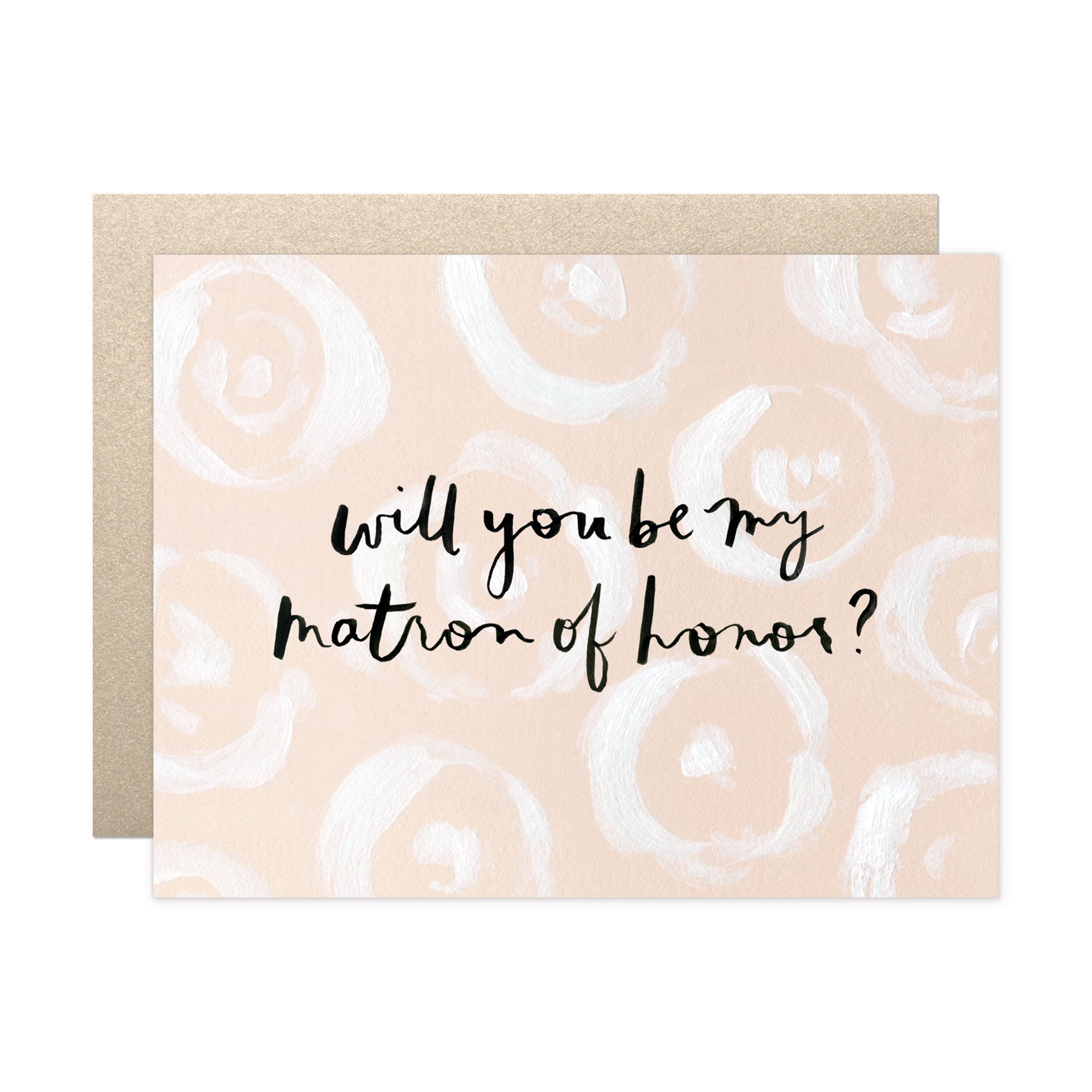 Matron Be My Matron of Honor Card – Sidebloom Shop