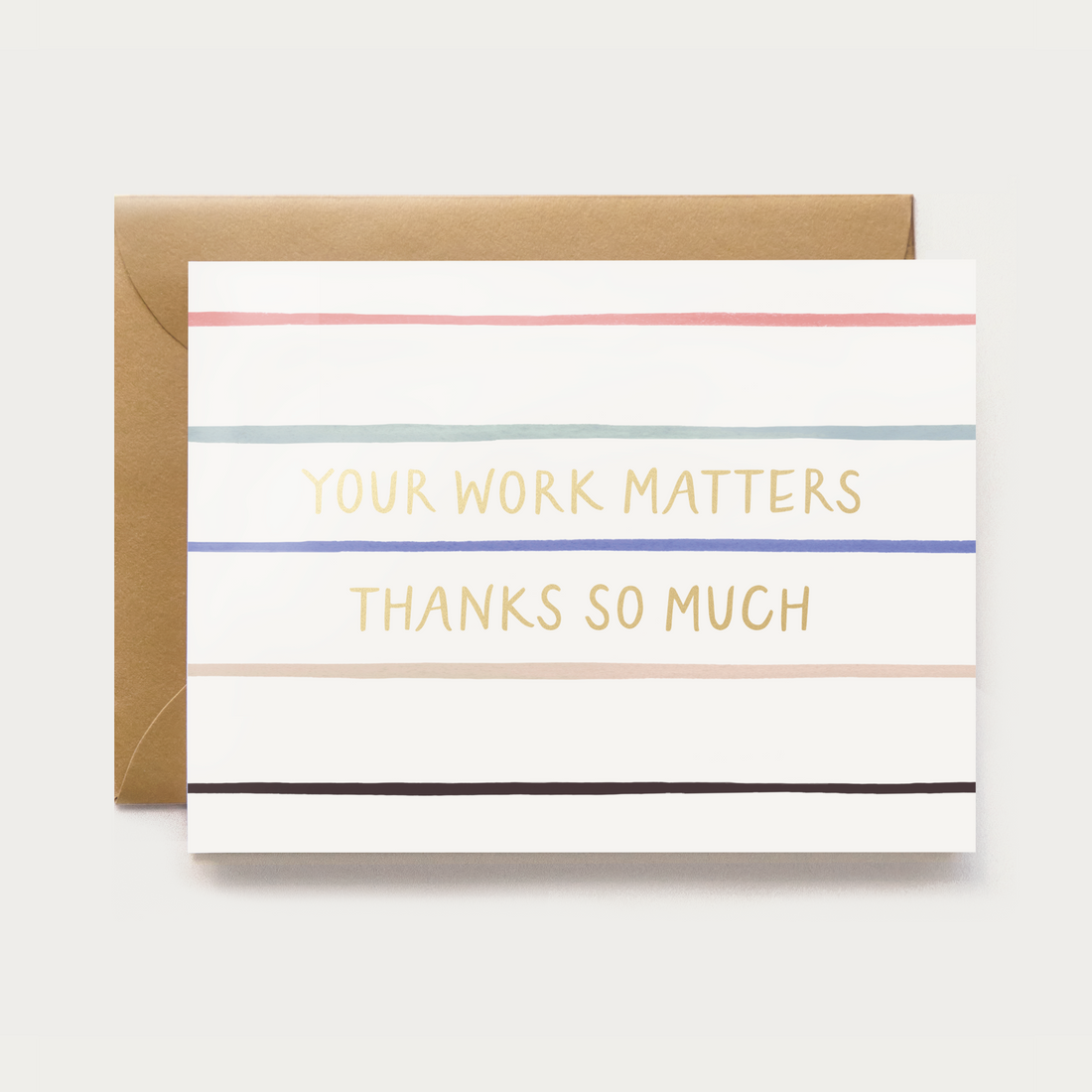 Your Work Matters Card