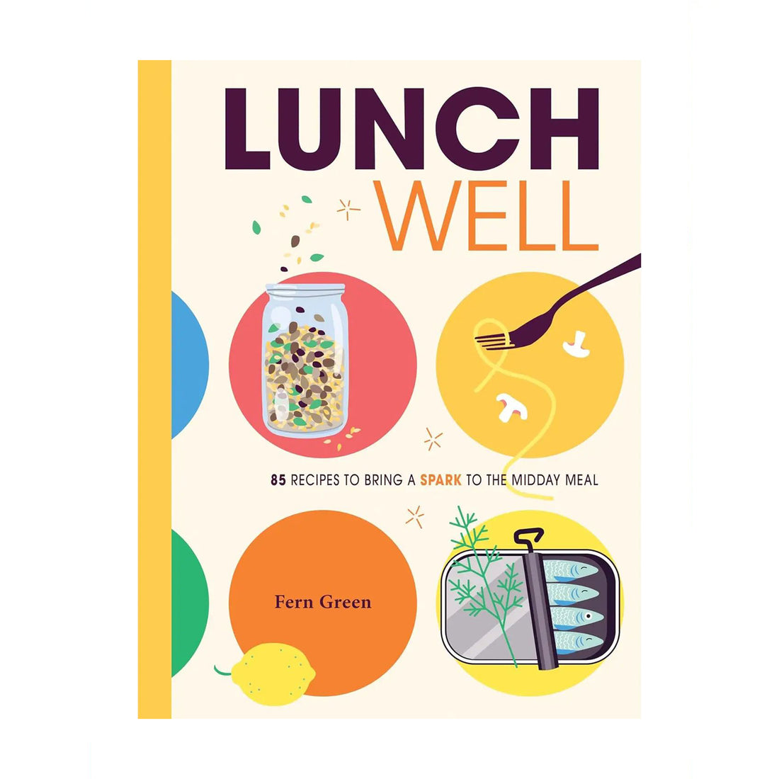 fun lunch recipes spark up midday meal