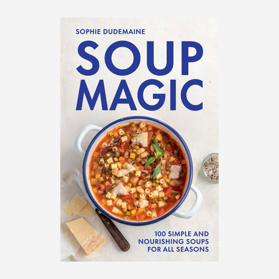 Soup Magic Cookbook