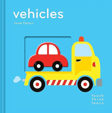 touch Think Learn Vehicles Children's Book