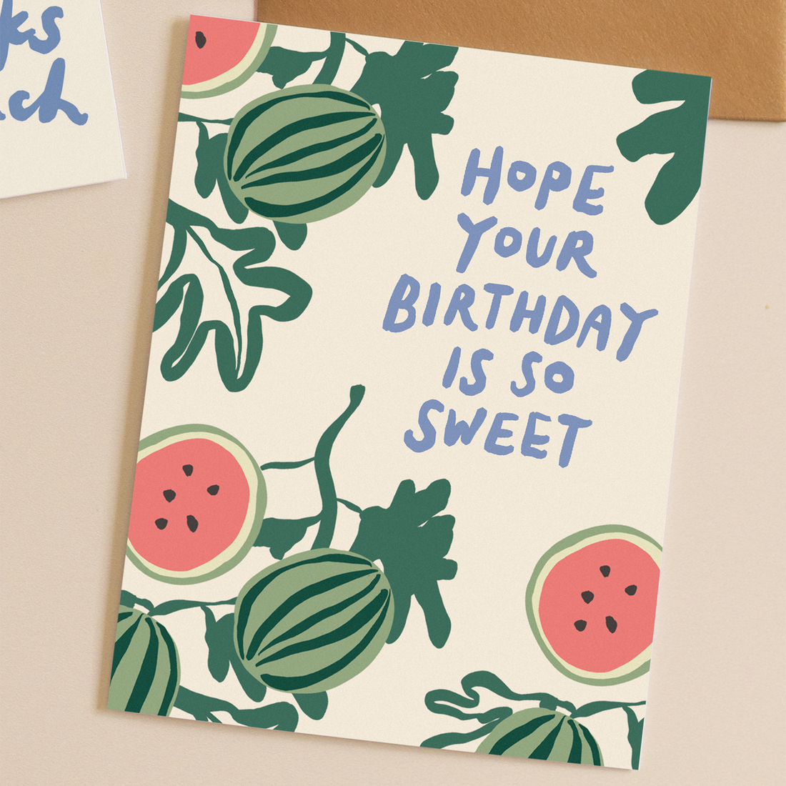 Birthday card with watermelon design and text 'Hope your birthday is so sweet' 