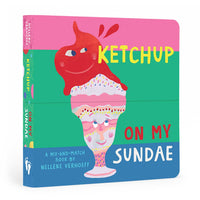 Ketchup On My Sundae Book
