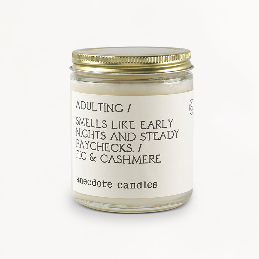 Adulting Candle - Fig & Cashmere