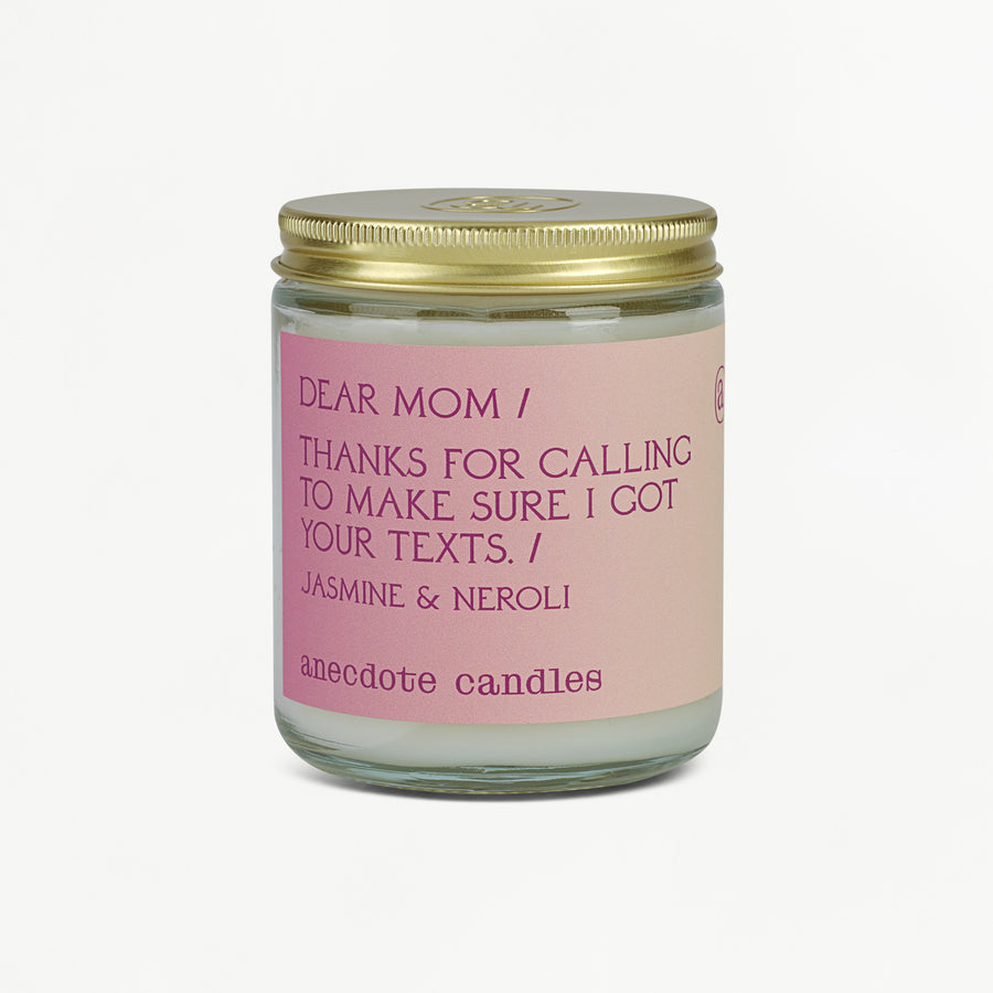 Dear Mom Candle - Jasmine & Neroli