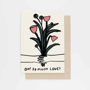 Oh So Much Love Card